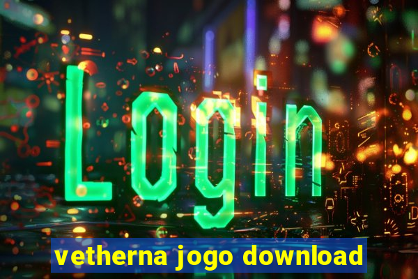 vetherna jogo download